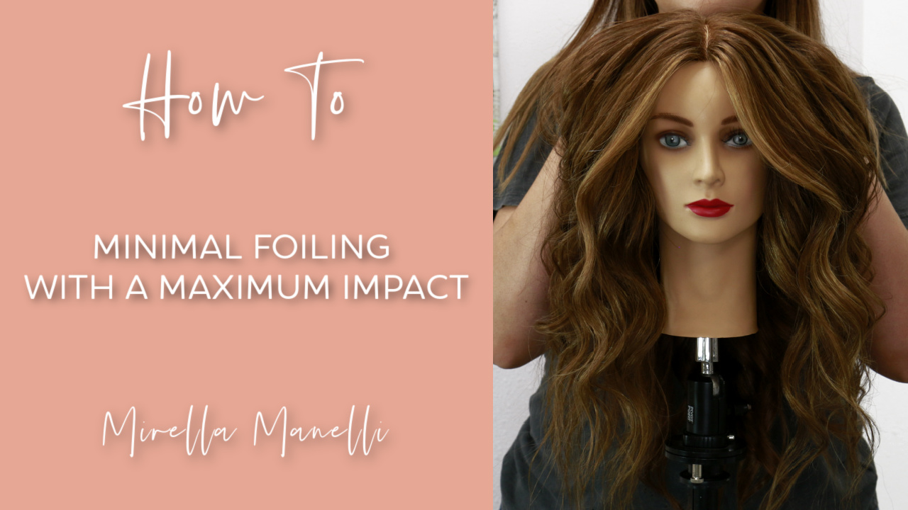 7 Foiling and Maintenance Tips for Successful Stylists - Fantastic