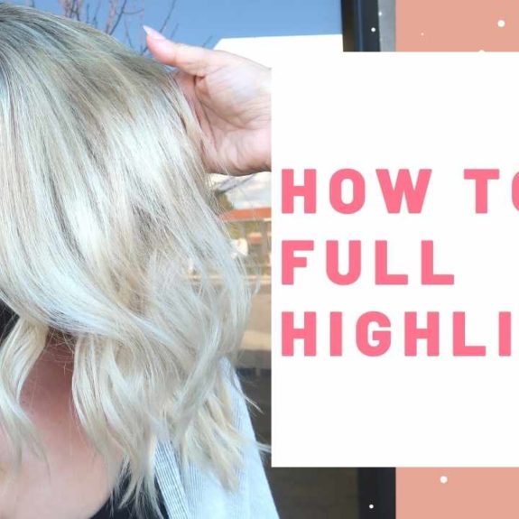 How to full highlights on blonde hair
