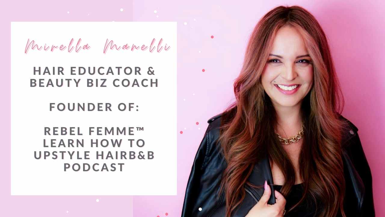 Mirella Manelli Hair Educator - Mirella Manelli Hair Education Mirella Manelli Hair Educator - Mirella Manelli Hair Education